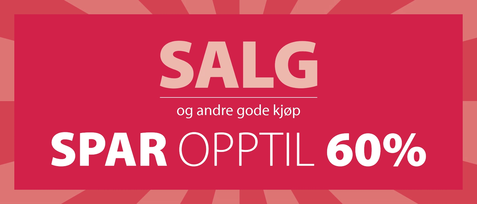 SALG - Spar opptil 60%