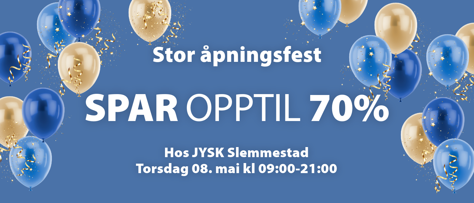 Vi åpner ny butikk! Velkommen til JYSK Slemmestad