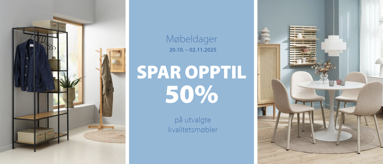 Spar opptil 50% på utvalgte kvalitetsmøbler