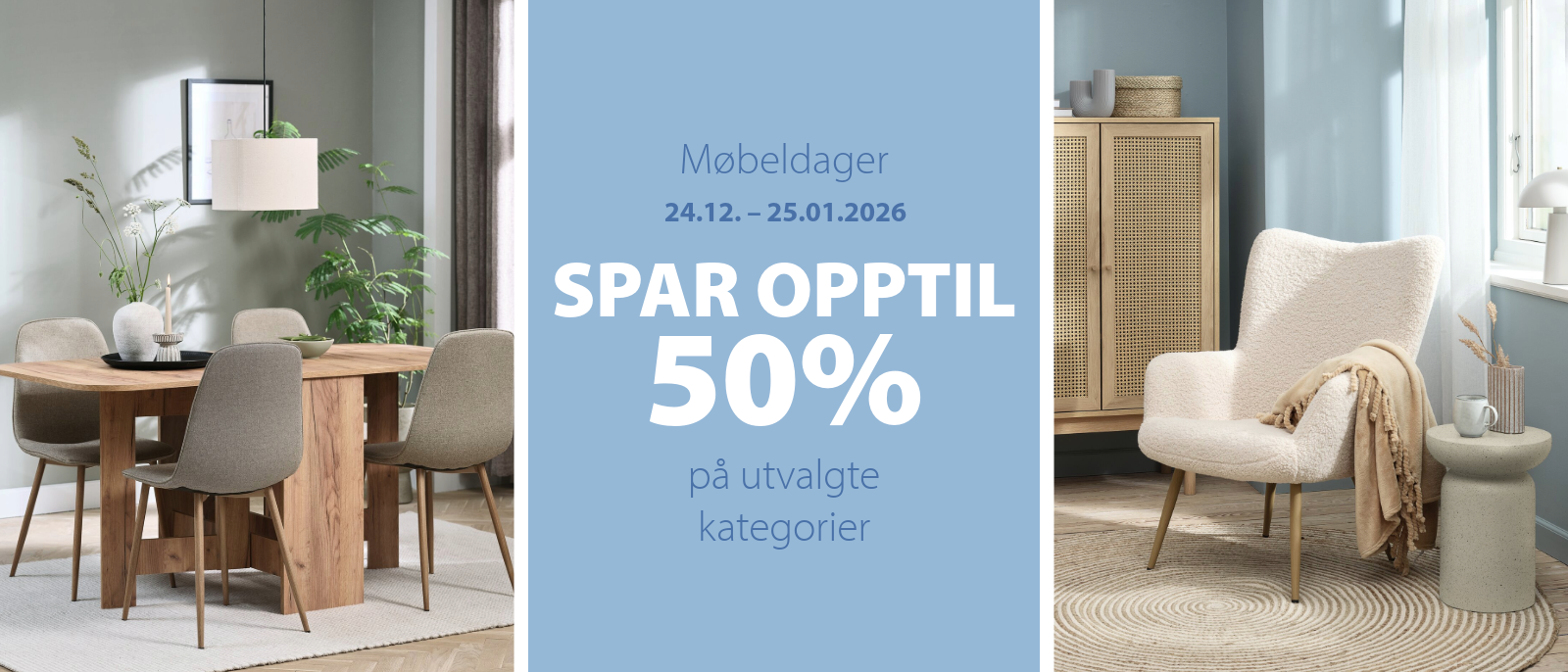 Spar opptil 50% på møbeldager Spar opptil 50% på møbeldager