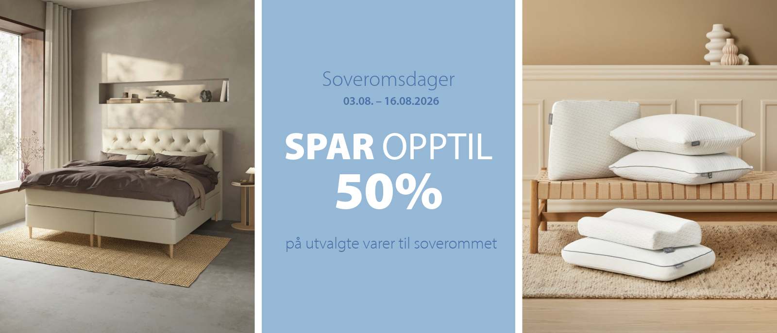 Spar opptil 50% på utvalgte varer til soverommet 