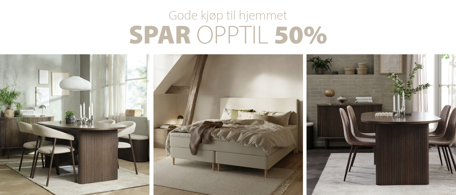 Spar opptil 50% Spar opptil 50%